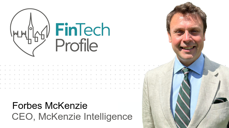 Forbes McKenzie, CEO, McKenzie Intelligence Services