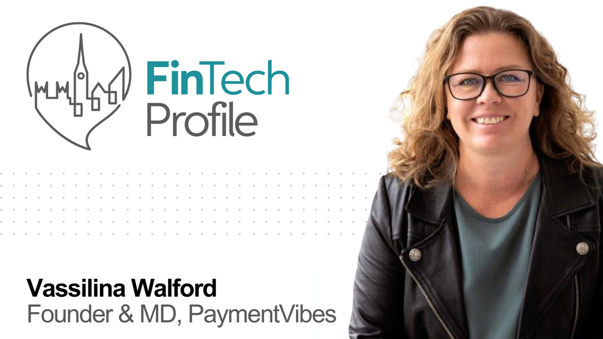 Vassilina Walford, Founder & MD of PaymentVibes