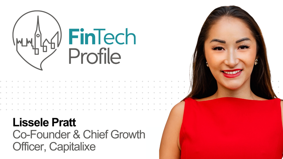 Lissele Pratt, Co-Founder & Chief Business Officer, Capitalixe