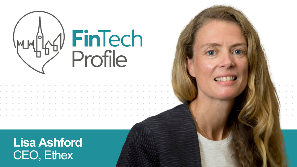 Lisa Ashford, CEO, Ethex