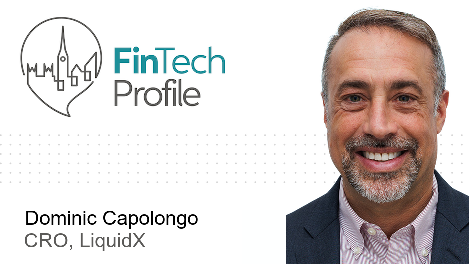 Dominic Capolongo, Chief Revenue Officer of LiquidX