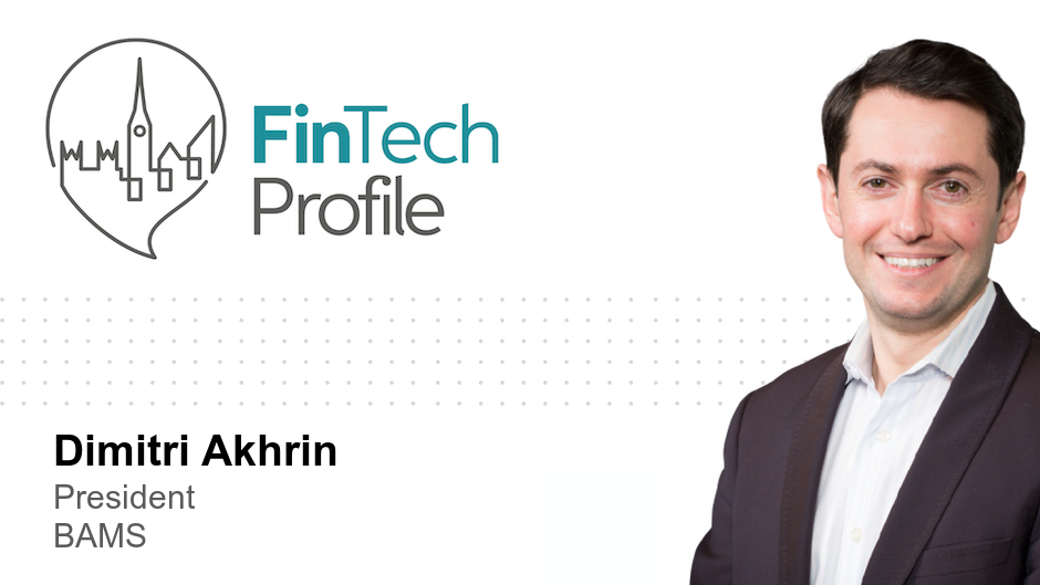 Dimitri Akhrin, President, BAMS